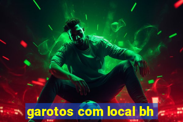 garotos com local bh